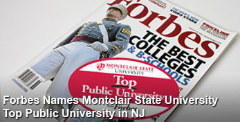 Forbes Ranks Montclair State Best Public University in NJ