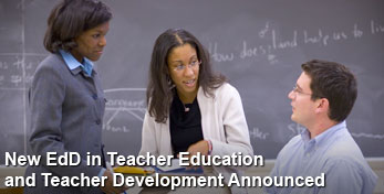 New EdD in Teacher Education and Teacher Development Announced
