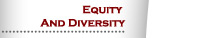 Equity and Diversity