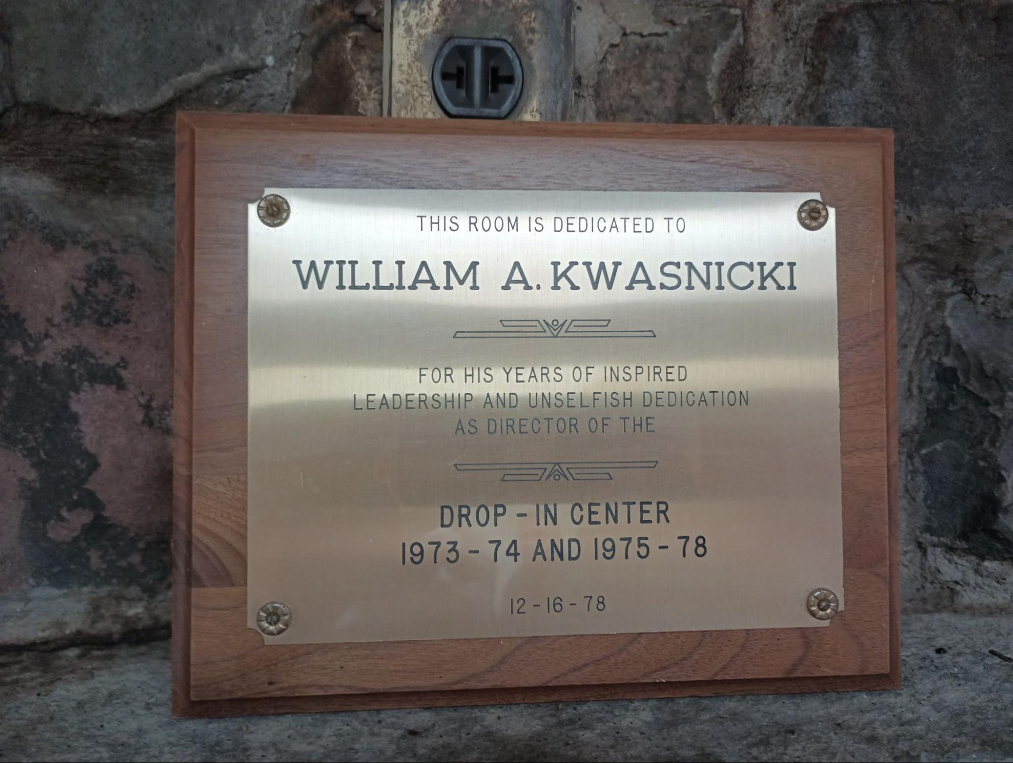 plaque dedicated to William A. Kwasnicki