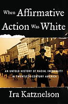 when affirmative action was white book cover