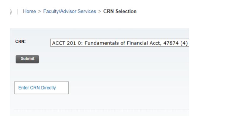 Select CRN from the Faculty/ Advisor Services Menu.