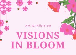 Visions in Bloom