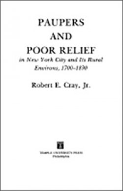 Image of book: Paupers and Poor Relief: New York City and Its Rural Environs, 1700-1830.