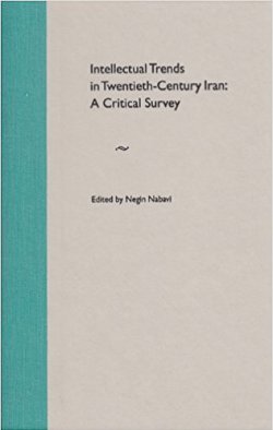 Image of a plain book cover with blue-green binding. The text states: "Intellectual Trends in Twentieth-Century Iran: A Critical Survery." Edited by Negin Nabavi.