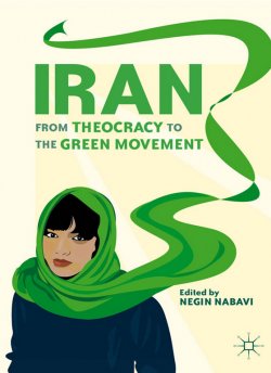 Book cover of a woman with a green headscarf with text saying: "Iran: From Theocracy to the Green Movement" Edited by Negin Nabavi.