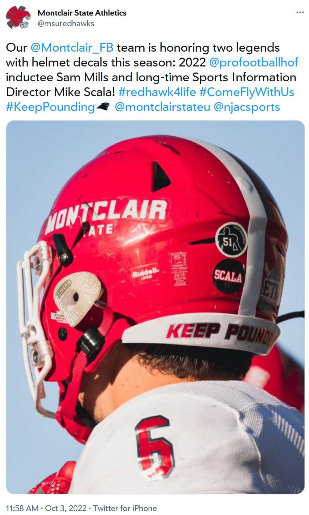 @msuredhawks: Our @Montclair_FB team is honoring two legends with helmet decals this season: 2022 @profootballhof inductee Sam Mills and long-time Sports Information Director Mike Scala! #redhawk4life #ComeFlyWithUs #KeepPounding @montclairstateu @njacsports