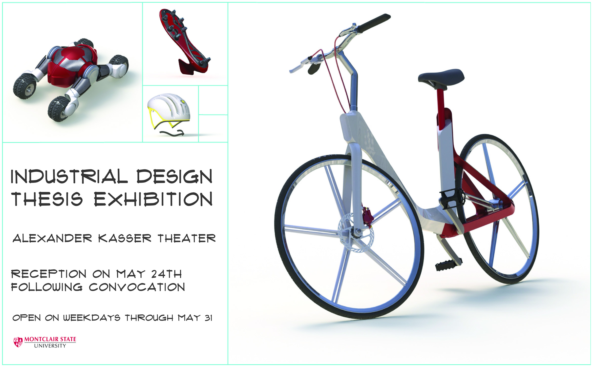 The Industrial Design Thesis Exhibition features the work of graduating students from the program, in the Alexander Kasser Theater, through May 31st. A reception will be held on May 24th at 8:30 p.m. following the College of the Arts Convocation.