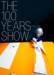 100 Years Show Poster
