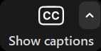 Show captions with CC 