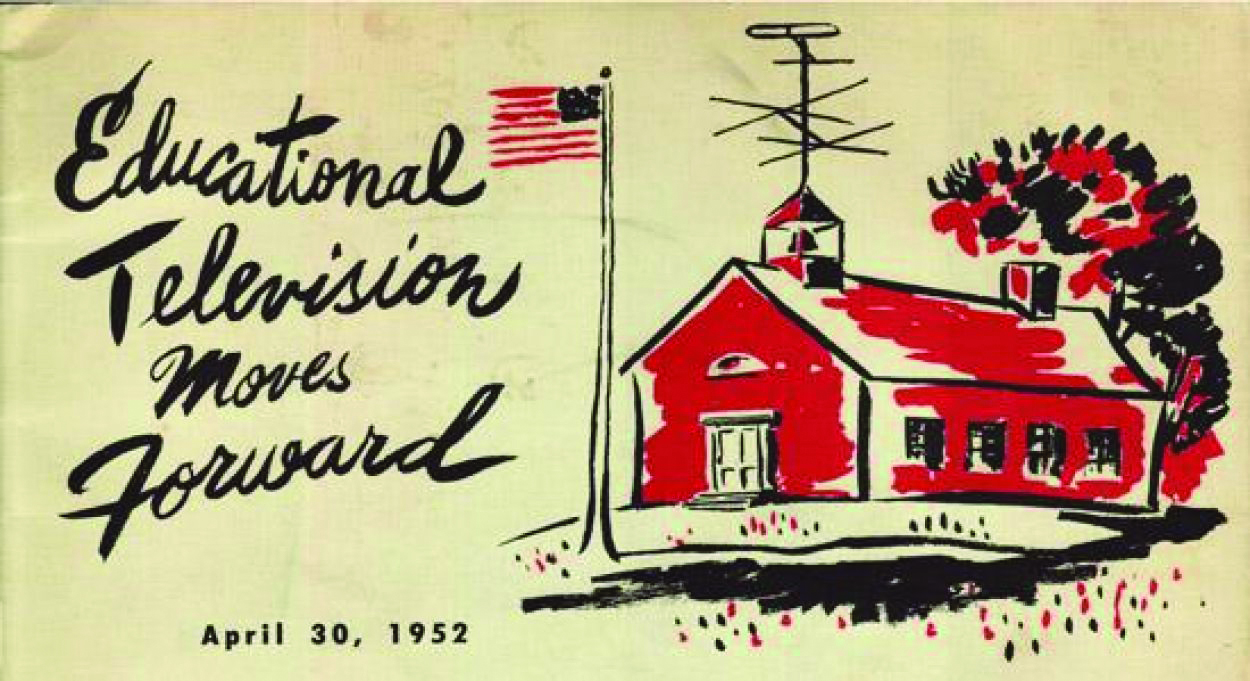 Old banner that says Educational Television Moves Forward