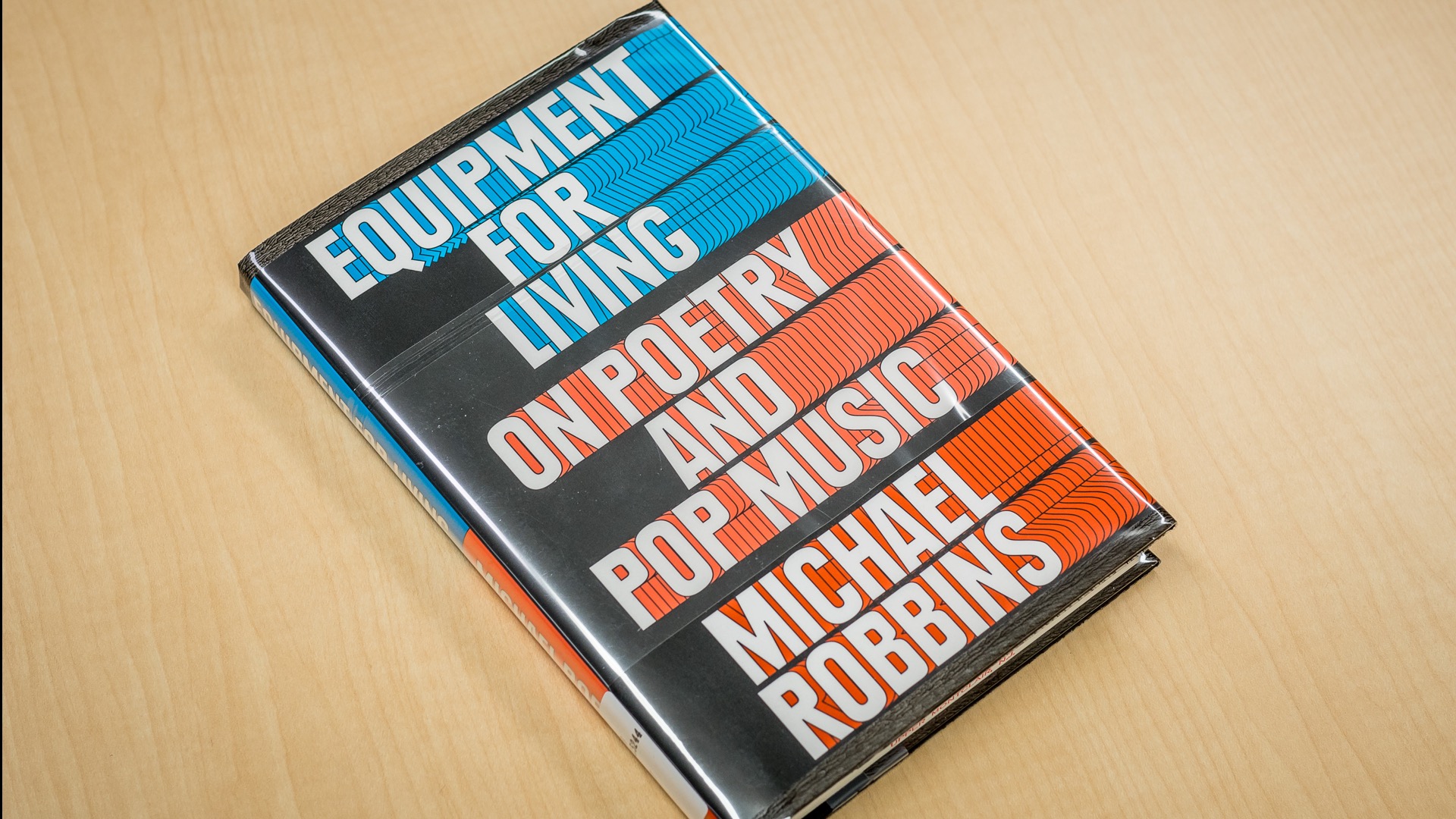 Cover of the book, Equipment for Living: On Poetry and Pop Music.