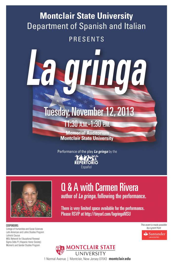 Performance of La gringa at Montclair State - University Calendar -  Montclair State University