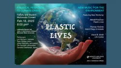 Plastic Lives: A Musical Response to Climate Crisis