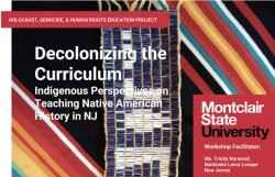 Decolonizing the Curriculum: Indigenous Perspectives on Teaching Native American History in NJ