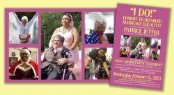 On a punchy hot pink background, in bright yellow writing reads: “‘I DO!’ an evening of humor, activism, and love with PATRICE JETTER disabled artist and advocate from the NETFLIX series, WORN STORIES”. Below that is a collage of images of Patrice, a Black disabled woman in her 50’s. In the images, she wears bright and inventive homemade costumes. In the central image is Patrice and Garry, a white disabled wheelchair user. Patrice wears an extravagant peach wedding dress and Garry is wearing a matching shirt and satin waistcoat, the two are beaming.