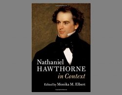 cover of Monika Elbert's book, Nathaniel Hawthorne In Context