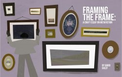 a graphic - a cartoon figure stands facing a wall filled with different sized and shaped picture frames. Title "Framing the Frame: A craft essay on metafiction" is in top right corner