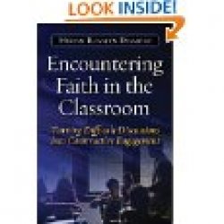 Encountering Faith in the Classroom