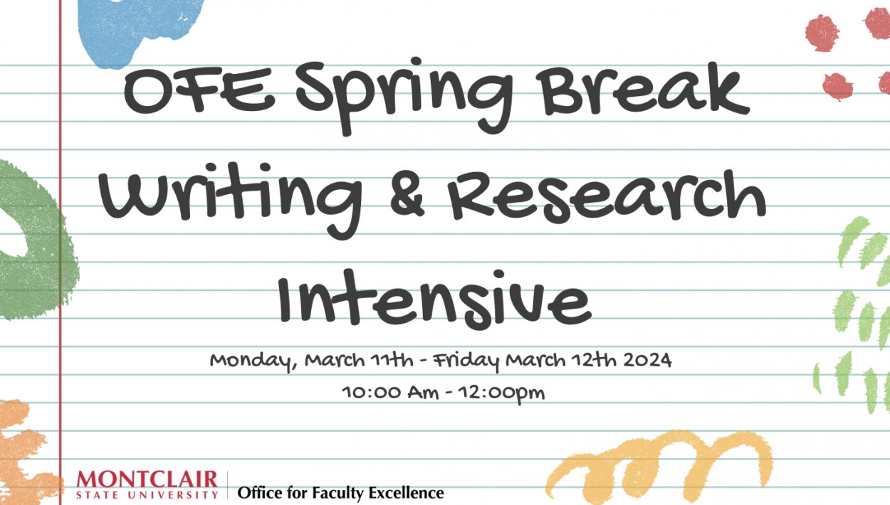 ofe-spring-break-research-and-writing-intensive-office-for-faculty
