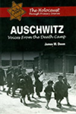 Photo of book cover of Auschwitz: Voices from the Death Camp.