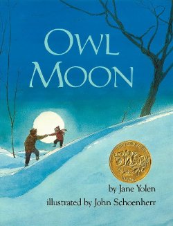 Cover of Owl Moon by Jane Yolen, illustrated by John Schoenherr