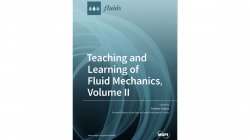 Teaching and Learning of Fluid Mechanics - Volume II