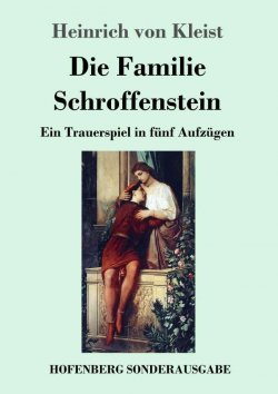 Book cover of Die Familie Schroffenstein by Heinrich von Kleist.