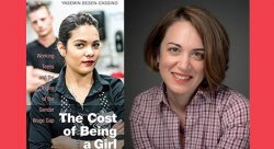 Book cover of "The Cost of Being a Girl" and image of Yasemin Besen-Cassino