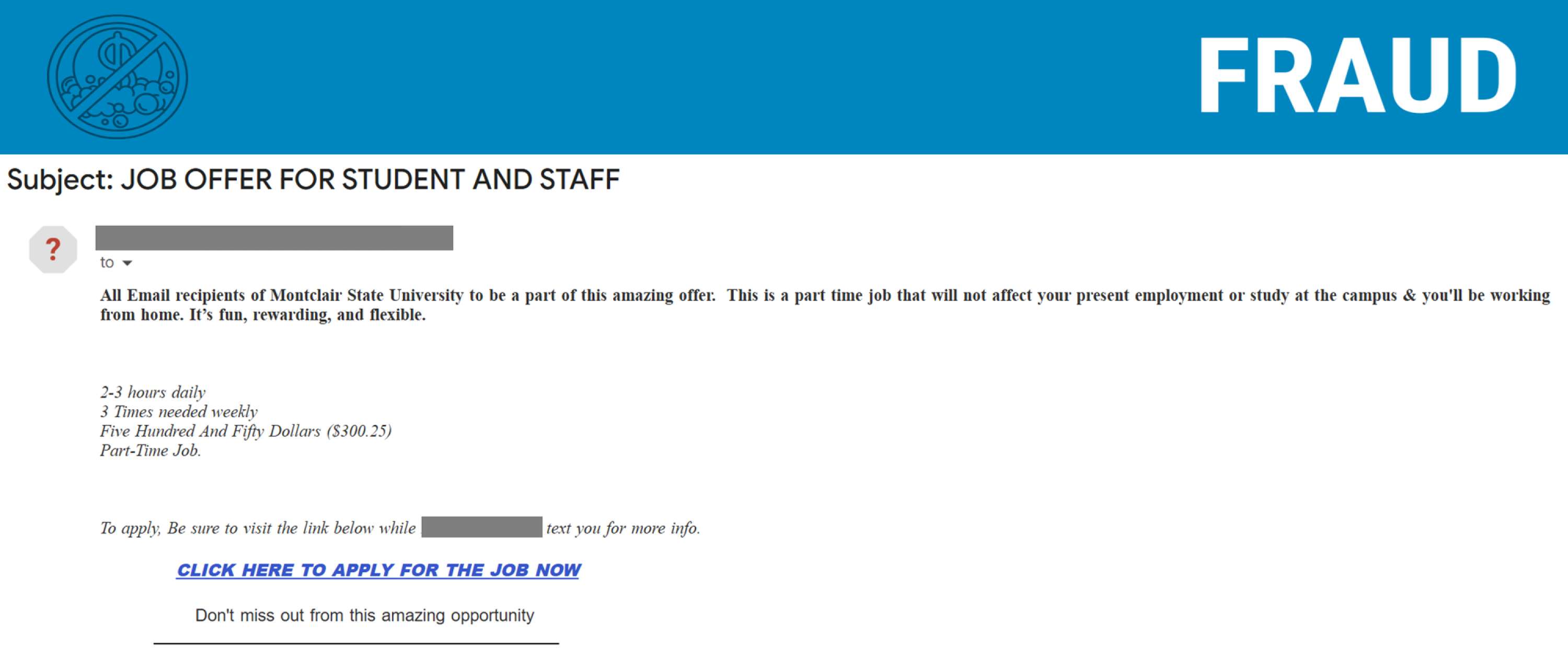 The image displays a fraudulent job offer email targeting students and staff, promising flexible, part-time work with misleading payment details.