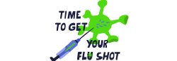 Graphic of a flu bug and the words Time to Get Your Flu Shot