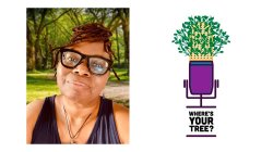 selfie photo of prefessor Pamela Booker on left and logo of Where's Your Tree? non-profit on right. logo is of radio microphone with sprouting tree